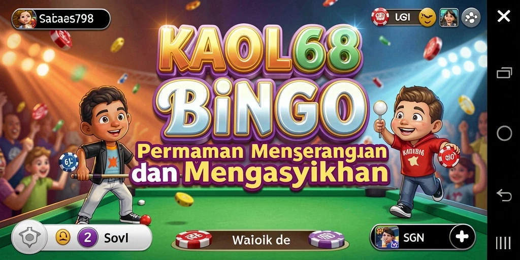 Tampilan gameplay KAOL68 menampilkan keseruan bermain Bingo secara langsung.